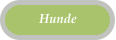 Hunde